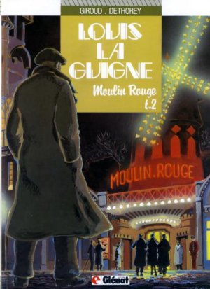 Louis la Guigne 2 - Moulin rouge