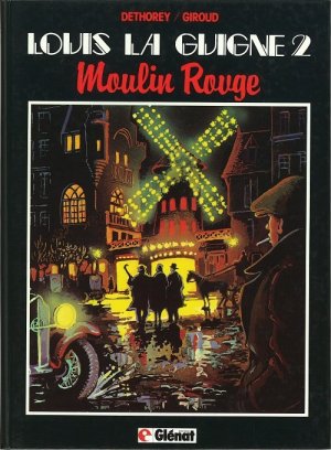 Louis la Guigne 2 - Moulin Rouge