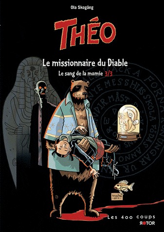 Théo 3 - Le missionnaire du Diable