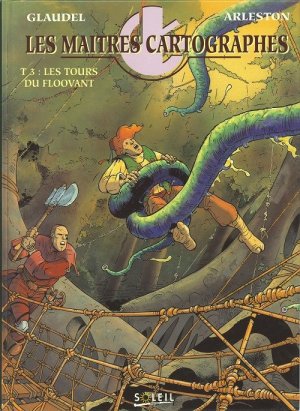 Les maîtres cartographes 3 - Les tours du Floovant