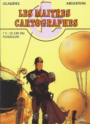 couverture, jaquette Les maîtres cartographes 5  - Le cri du PlouillonSimple 1994 (soleil bd) BD