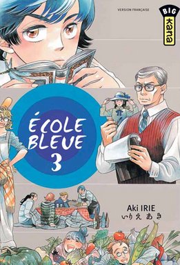 couverture, jaquette Ecole Bleue 3  (kana) Manga