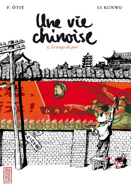 couverture, jaquette Une vie chinoise 1  (kana) BD