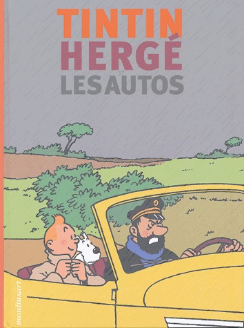 Tintin (Les aventures de) 1 - Tintin, Hergé et les autos 