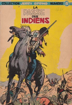 Jerry Spring 5 - La passe des indiens