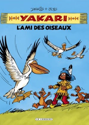 couverture, jaquette Yakari 6  - L'ami des oiseauxintégrale (le lombard) BD