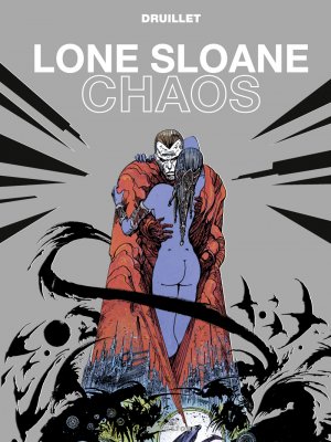 Lone Sloane - Chaos édition simple