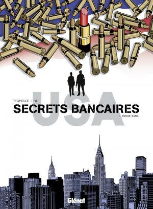 couverture, jaquette Secrets bancaires USA 3  - Rouge sang (glénat bd) BD