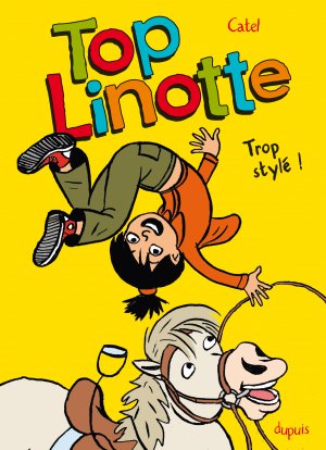 Top Linotte 1 - Trop stylé !