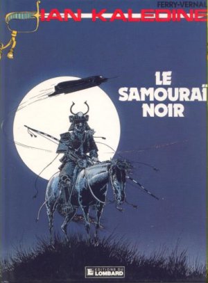 Ian Kalédine 8 - Le samouraï noir