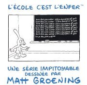 La vie en enfer 7 - L'école c'est l'enfer