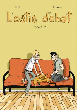 L'ostie d'chat 2 - Tome 2