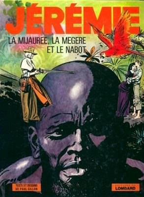 Jérémie 2 - La mijaurée la mégère et le nabot