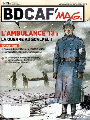 couverture, jaquette Bdcaf' mag 34  - L'ambulance 13 : la guerre au scalpel (Les éditions du Café) Magazine