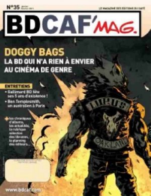 Bdcaf' mag 35 - Doggy bags : la BD qui n'a rien à envier au cinéma de genre