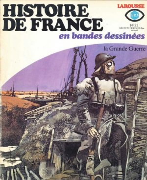 Histoire de France en bandes dessinées 22 - la Grande guerre