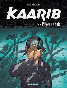 Kaarib 3 - Pièces de huit