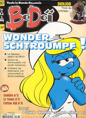 Bodoï 67 - Wonder Schtroumpf !
