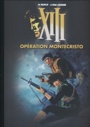XIII 15 - Opération Montecristo