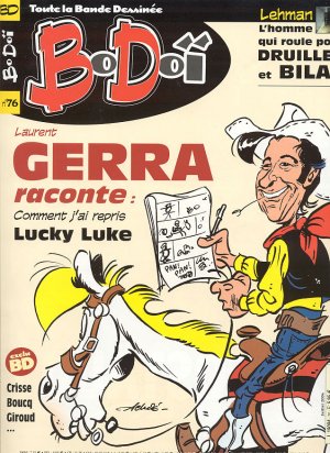 couverture, jaquette Bodoï 76  - Laurent Gerra raconte : comment j'ai repris Lucky Luke (LZ Publications) Magazine