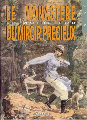 couverture, jaquette Le moine fou 5  - Le monastére du miroir précieuxreedition (dargaud) BD