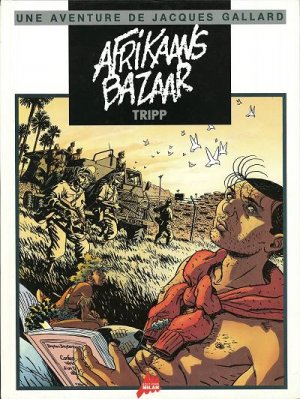 Une aventure de Jacques Gallard 4 - Afrikaans bazaar