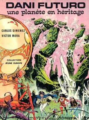 Dani Futuro 5 - Une planète en héritage