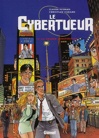 couverture, jaquette Le cybertueur 4  - La grande conspiration (glénat bd) BD