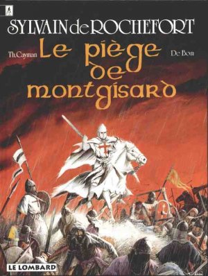 Sylvain de Rochefort 4 - Le piège de Montgisard