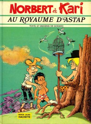 Norbert et Kari 1 - Au royaume d'Astap