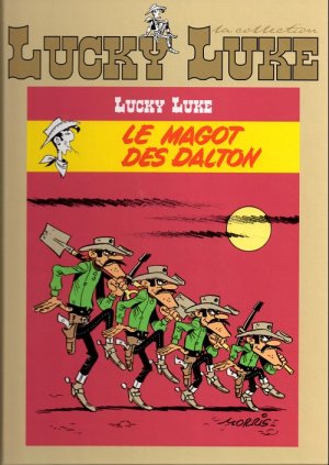 Lucky Luke 47 - Le Magot des Dalton