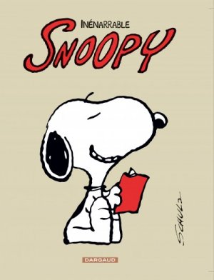 Snoopy 12 - Inénarrable Snoopy