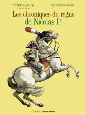 Les chroniques du règne de Nicolas 1er édition simple