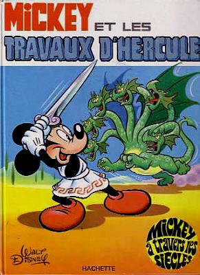 Mickey à travers les siècles 3 - Mickey et les travaux d'Hercule