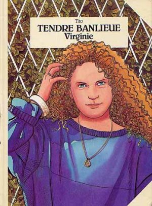 Tendre banlieue 1 - Virginie