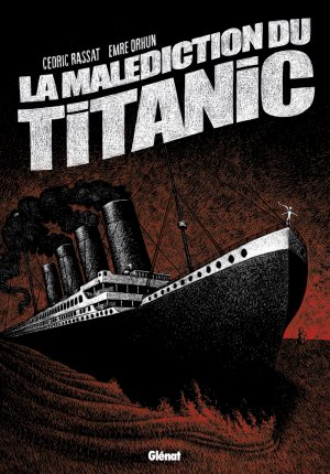 La malédiction du Titanic