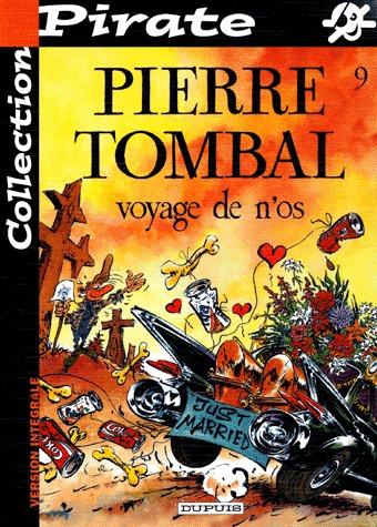 Pierre Tombal 9 - Voyage de n'os