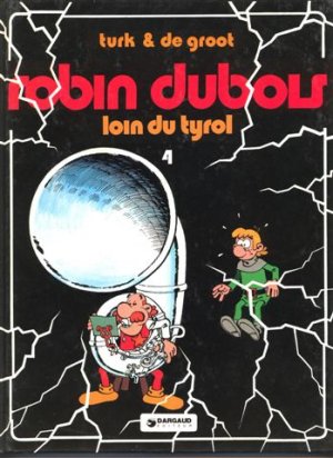 Robin Dubois 4 - Loin du Tyrol