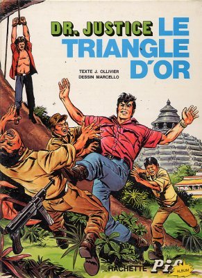 Docteur Justice 1 - Le triangle d'or