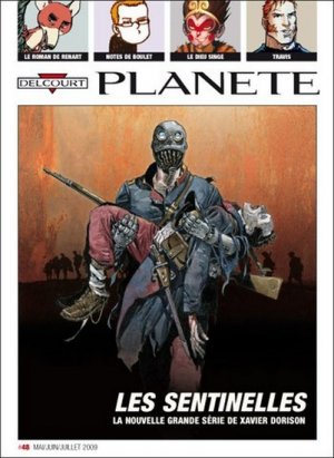 Delcourt Planète 48 - Les Sentinelles : La nouvelle grande série de Xavier Dorison