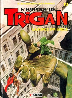 Trigan 10 - La force invisible
