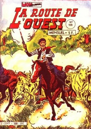 La route de l'Ouest 109 - Trois pelés et un tondu