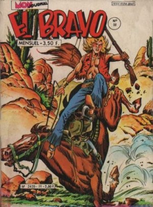 El Bravo 38 - Les traîtres