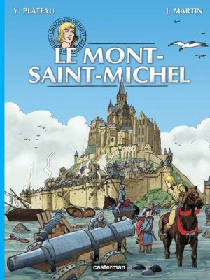 Les voyages de Jhen 13 - Le Mont Saint-Michel