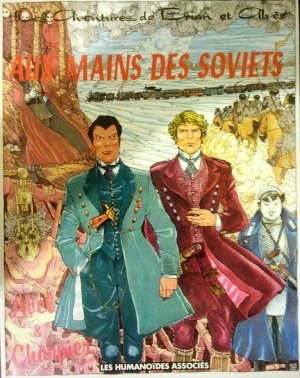Les aventures de Brian et Alves 1 - Aux mains des soviets