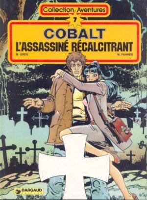 Cobalt 2 - L'assassiné récalcitrant