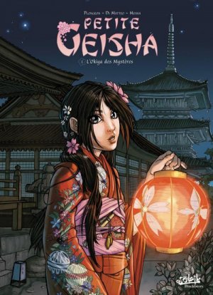 Petite Geisha 1 - L'Okiya des mystères