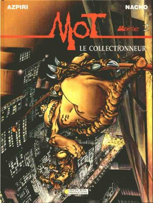 Monster 2 - Le collectionneur