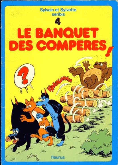 Sylvain et Sylvette 4 - Le banquet des compères !