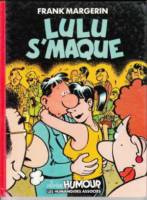 couverture, jaquette Lucien 3  - Lulu s'maqueSimple 1988 (les humanoïdes associés) BD